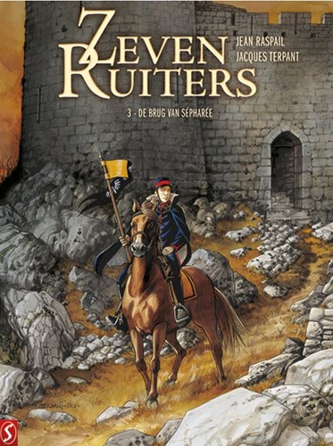 Zeven ruiters 3 - De brug van Sepharee, Hardcover (Silvester Strips)