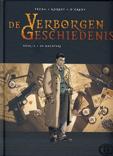 Verborgen Geschiedenis, de 14 - De wachters, Hardcover (Silvester Strips)