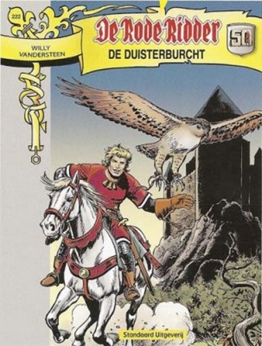 Rode Ridder, de 222 - De Duisterburcht, Softcover, Eerste druk (2009), Rode Ridder, de - Gekleurde reeks (Standaard Uitgeverij)