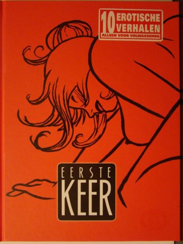 Eerste keer 1 - Eerste Keer - 10 erotische verhalen, Hardcover (Silvester Strips)