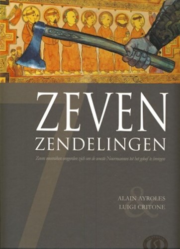 Zeven 4 - Zeven zendelingen, Hardcover (Silvester Strips)