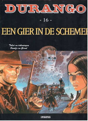 Durango 16 - Een gier in de schemer, Hardcover + prent, Durango - Gelegenheids uitgaven ONS (Arboris)