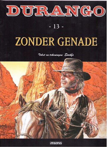 Durango 13 - Zonder genade, Hardcover + prent, Durango - Gelegenheids uitgaven ONS (Arboris)