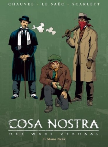 Cosa Nostra 1 - Mano Nera, Hardcover (Silvester Strips)