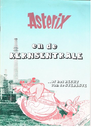 Asterix - Parodie  - Asterix en de kernsentrale