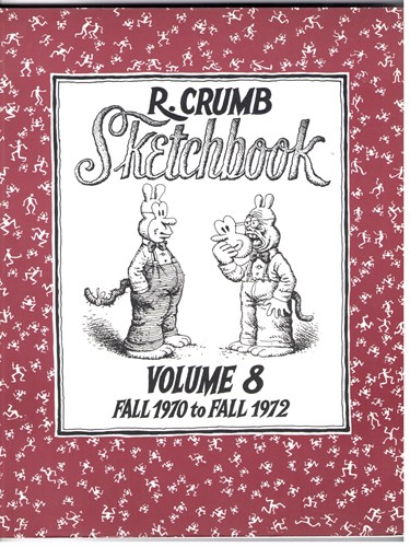 R.Crumb Sketchbook 8 - Fall 1970 to fall 1972, Softcover (Fantagraphics Books)