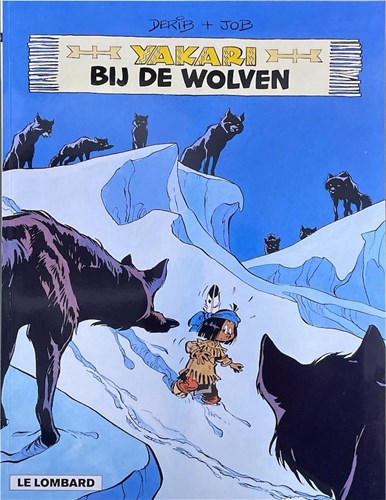 Yakari 8 - Yakari bij de wolven, Softcover (Lombard)