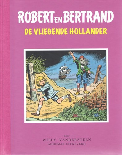 Robert en Bertrand 40 - De vliegende Hollander