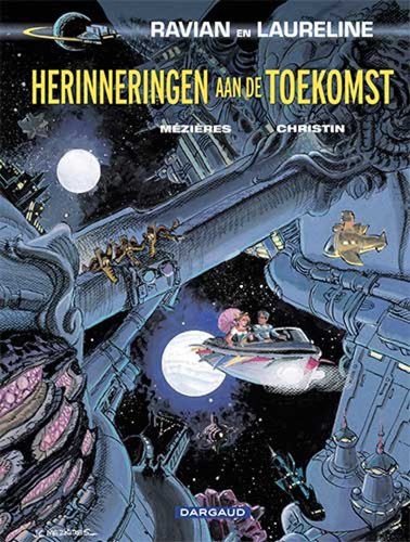 Ravian 22 - Herinneringen aan de toekomst 1, Softcover, Eerste druk (2014) (Dargaud)