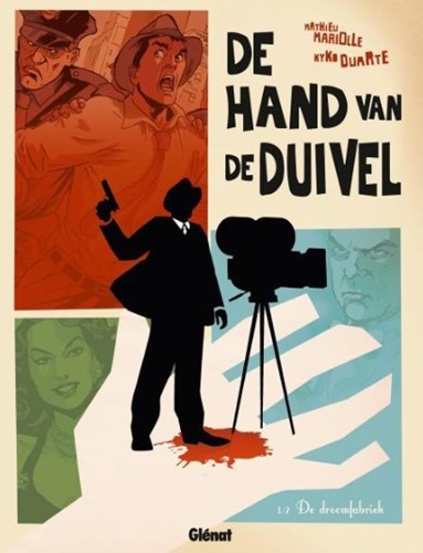 Hand van de Duivel, de (Glénat) 1 - De Droomfabriek, Hardcover (Glénat)