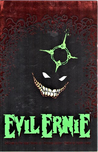 Evil Ernie  - Evil Ernie vs. The Super Heroes - Premium Edition, Issue (Chaos! Comics)
