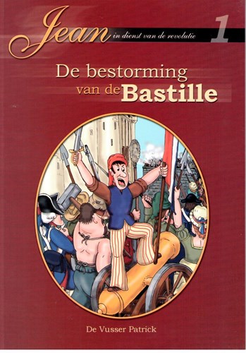 Eeclonaar uitgaven  - De bestorming van de Bastille, Softcover+Dédicace (De eecloonaar)