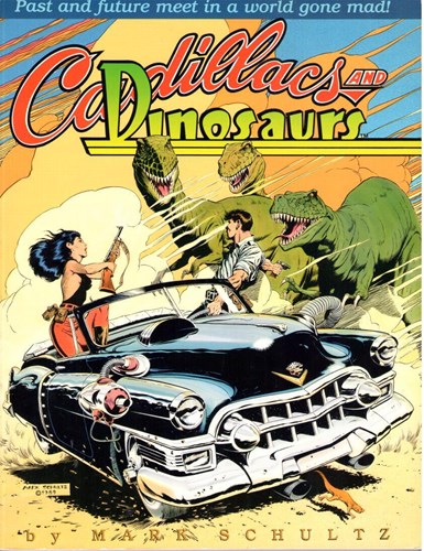 Mark Schultz - diversen 1989 - Cadillacs and Dinosaurs, Softcover+Dédicace (Kitchen Sink Press)