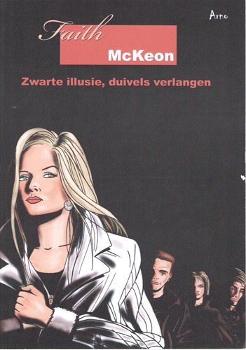 Faith McKeon  - Zwarte illusie, duivels verlangen, Softcover+Dédicace (Arno van Dijk)