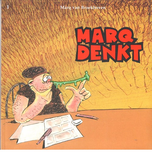 Marq denkt 1 - deel 1, Softcover + Dédicace (Silvester Strips)