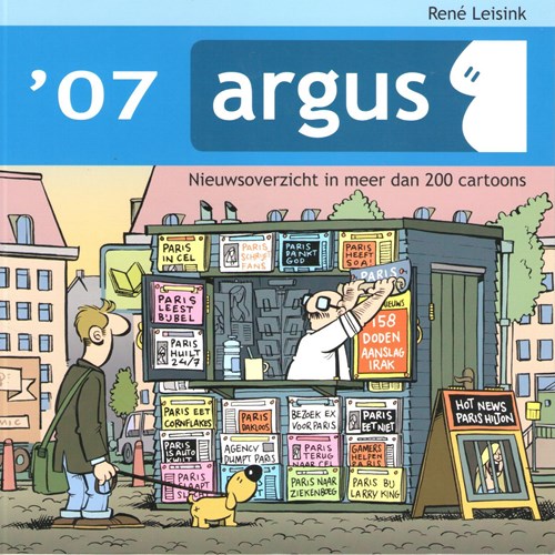 Argus Nieuwsoverzicht in meer dan 200 cartoons 7 - '07, Softcover+Dédicace (Catullus)