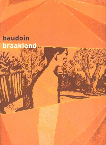 Edmond Baudoin  - Braakland, SC+Stofomslag (Sherpa)
