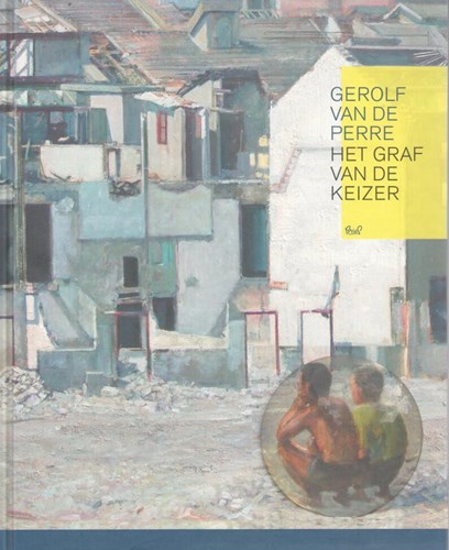 Gerolf van de Perre - Collectie  - Het graf van de keizer, Hardcover (Bries)