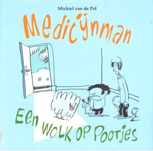 Medicijnman  - Medicijnman: Een wolk op pootjes, Softcover (Silvester Strips)