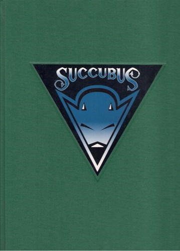 Succubus (Pontet) 1 - Het schepsel uit de hel, Hc+Dédicace (Haagse Stripshop, de)