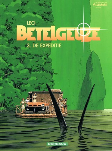 Betelgeuze - 2e cyclus 3 - De expeditie