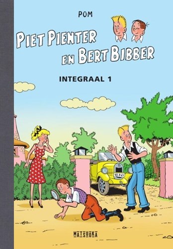 Piet Pienter en Bert Bibber - Integraal 1 - Integraal 1, Luxe (alleen inschrijvers), Piet Pienter en Bert Bibber - Integraal (luxe) (Matsuoka)