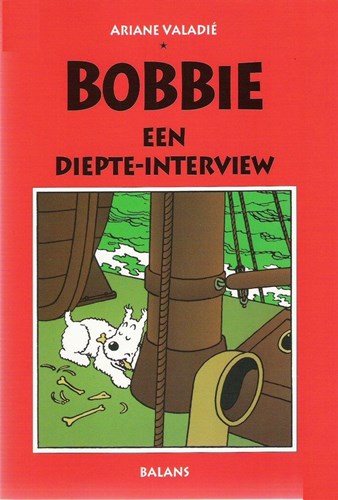 Kuifje - Diversen  - Bobbie- Een diepte-interview, Softcover (Balans)