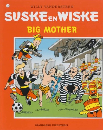 Suske en Wiske 271 - Big Mother, Softcover, Eerste druk (2001), Vierkleurenreeks - Softcover (Standaard Uitgeverij)