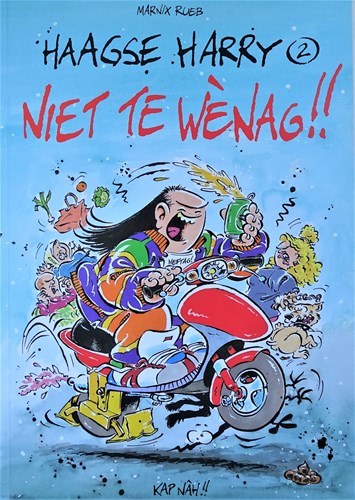 Haagse Harry 2 - Niet te wènag!!!, Softcover+Dédicace (Kap Nâh!!)