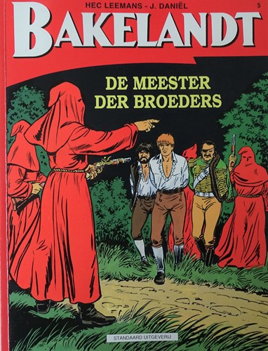 Bakelandt (Standaard Uitgeverij) 5 - De meester der broeders - Standaard, Softcover, Eerste druk (1995) (Standaard Uitgeverij)