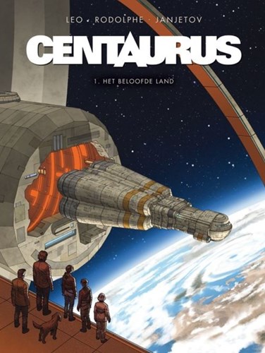 Centaurus 1 - Het beloofde land, Softcover (Silvester Strips)