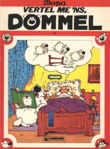 Dommel 7 - Dommel, vertel me 'ns..., Softcover, Eerste druk (1982) (Lombard)