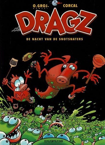 DRAGZ, de 2 - De Nacht van de Snotsnaters, Softcover (Dupuis)