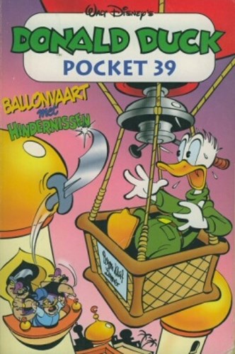 Donald Duck - Pocket 3e reeks 39 - Ballonvaart met hindernissen, Softcover, Eerste druk (1996) (De Geïllustreerde Pers)