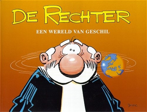 Rechter, de 7 - Een wereld van geschil, SC-Speciale-editie (Jessecartoons)