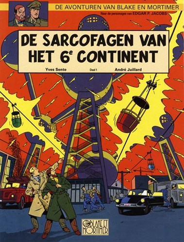 Blake en Mortimer 16 - De sarcofagen van het 6e continent, deel 1