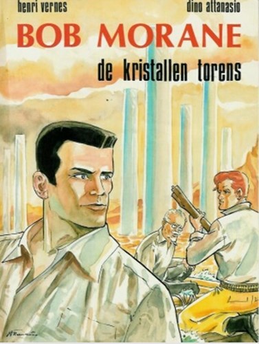 Bob Morane - De Vlijt 1 - De kristallen torens, Softcover (De Vlijt)