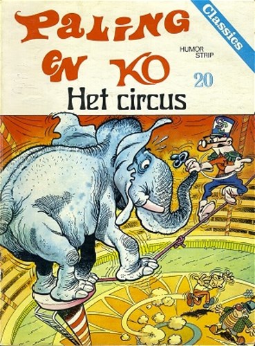 Paling & Ko 20 - Het circus, Softcover, Eerste druk (1978) (De Vrijbuiter)