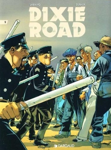 Dixie Road 2 - Dixie Road 2, Softcover (Dargaud)