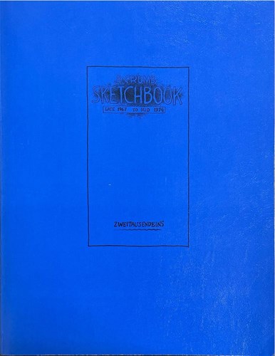 R.Crumb Sketchbook  - R. Crumb Sketchbook late 1967 mid 1974, Softcover (Zweitausendeins)