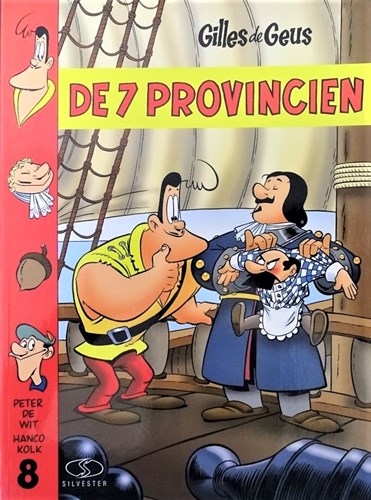 Gilles de Geus 8 - De 7 provinciën (met bijlage), Softcover + prent (Silvester Strips & Specialities)