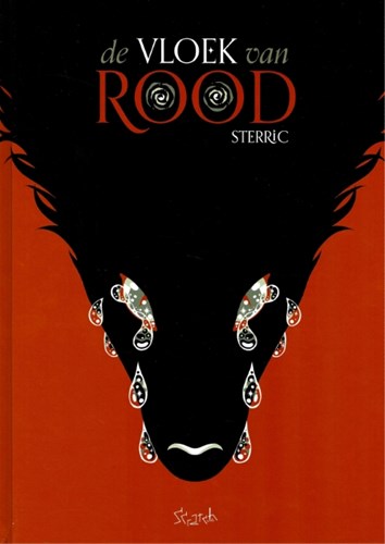 Sterric  - De vloek van rood, Hardcover + prent (Scratch)