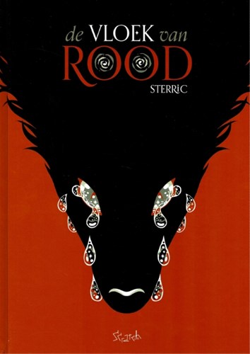 Sterric  - De vloek van rood, Hardcover+prent (Scratch)