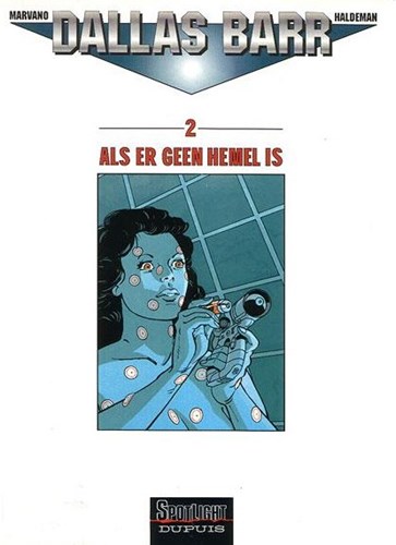 Dallas Barr 2 - Als er geen hemel is, Softcover, Eerste druk (1997), Dallas Barr - Spotlight (Dupuis)