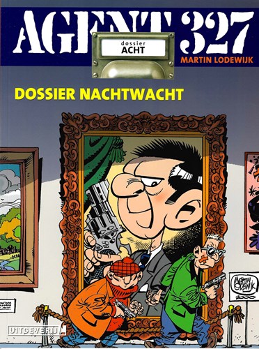 Agent 327 - Dossier 8 - Dossier Nachtwacht