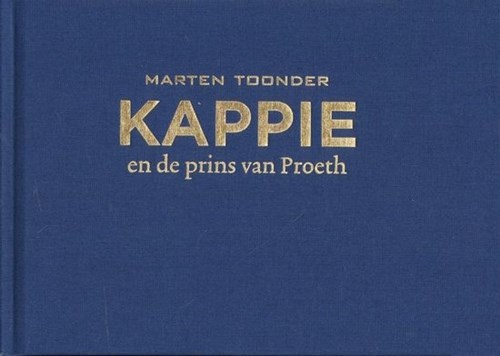 Kappie - Stripstift uitgaven 102 - Kappie en de Prins van Proeth, Luxe (Stripstift)