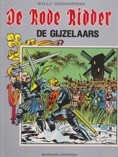 Rode Ridder, de 99 - De gijzelaars, Softcover, Rode Ridder, de - Gekleurde reeks (Standaard Uitgeverij)