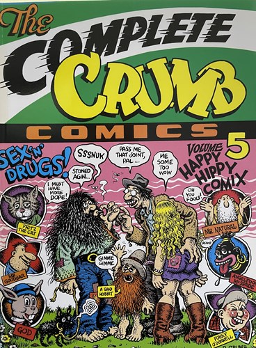 Complete Crumb Comics 5 - The complete Crumb comics volume 5 - Happy Hippy Comix, Softcover (Fantagraphics Books)