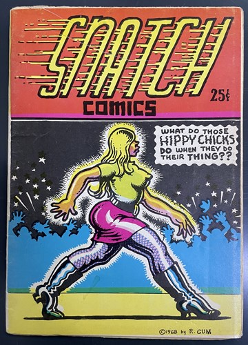 Snatch Comics 1 - What do those hippy chicks do when they do their thing??, Softcover