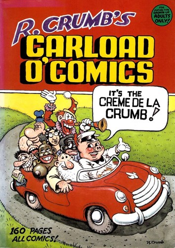 Robert Crumb - Collectie  - R. Crumb's Carload O'comics, Softcover (Kitchen Sink Press)